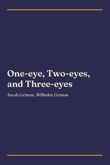 Cover of One-eye, Two-eyes, and Three-eyes