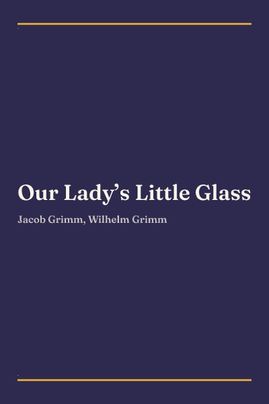 Cover of Our Lady’s Little Glass