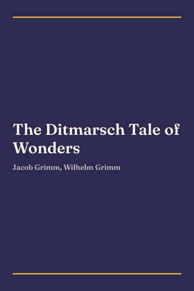 Cover of The Ditmarsch Tale of Wonders