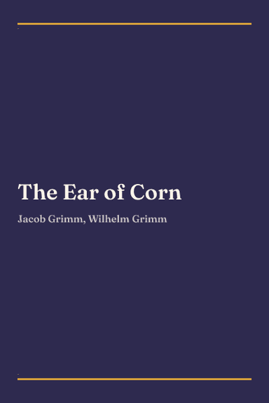 Cover of The Ear of Corn