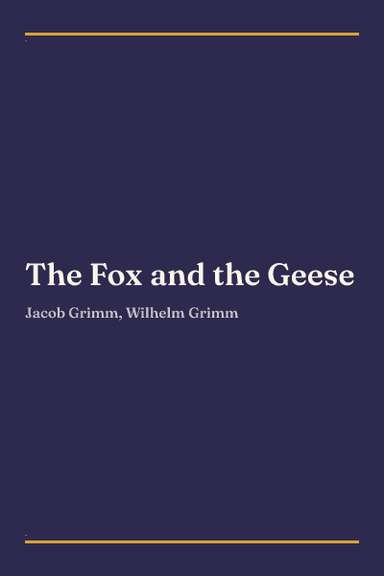 Cover of The Fox and the Geese
