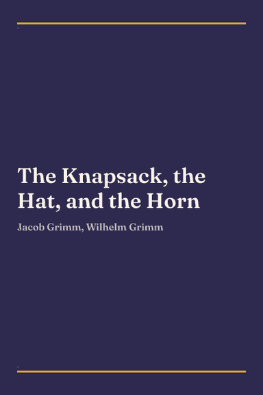Cover of The Knapsack, the Hat, and the Horn
