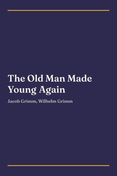 Cover of The Old Man Made Young Again