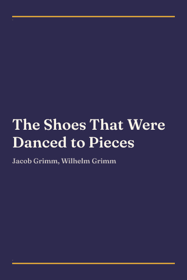 Cover of The Shoes That Were Danced to Pieces