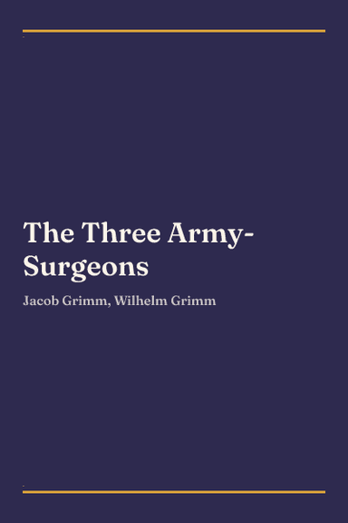 Cover of The Three Army-Surgeons
