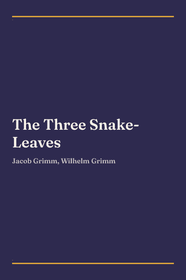 Cover of The Three Snake-Leaves