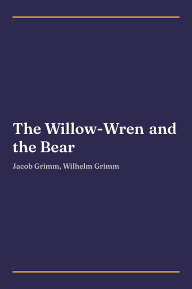 Cover of The Willow-Wren and the Bear