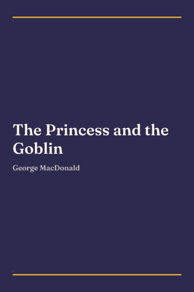 Cover of The Princess and the Goblin