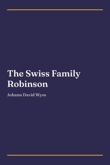 Cover of The Swiss Family Robinson